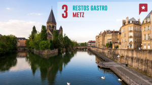3 bons gastros à Metz