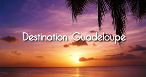 3 hébergements de rêve en Guadeloupe